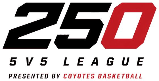 250 League. 5v5 League presented by Coyotes Basketball.